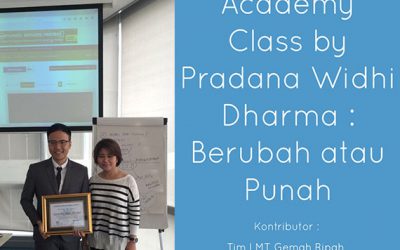 Academy Class by Pradana Widhi Dharma : Berubah atau Punah