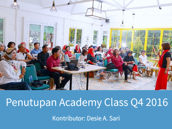 Penutupan Academy Class Q4 2016