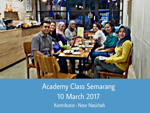 Academy Class Semarang, 10 March 2017