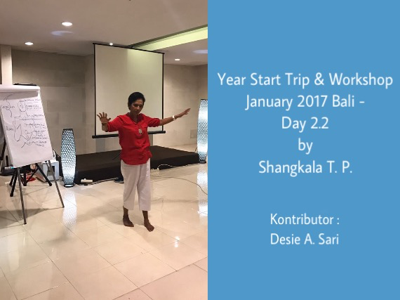 Year Start Trip & Workshop January 2017 Bali – Day 2.2 by Shangkala