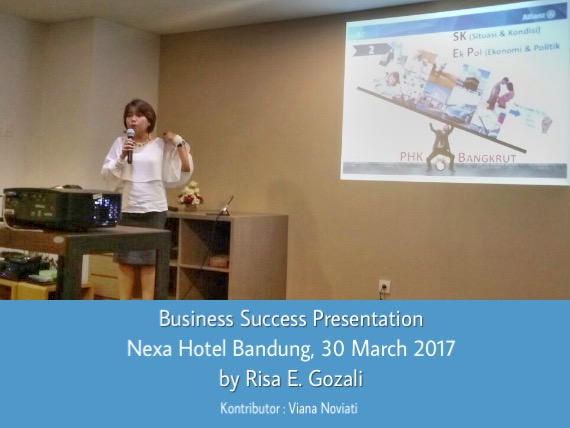 Business Success Presentation in Bandung 30 March 2017