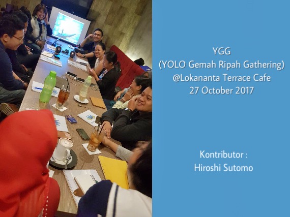 YGG – YOLO Gemah Ripah Gathering, 27 October 2017