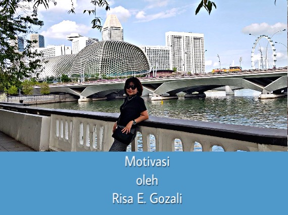 Motivasi oleh Risa E. Gozali
