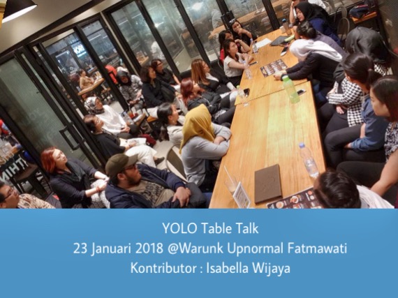 Table Talk Yolo 23 Januari 2018