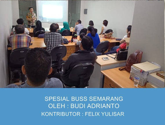 Special BUSS Semarang, Sabtu 16 Februari 2019
