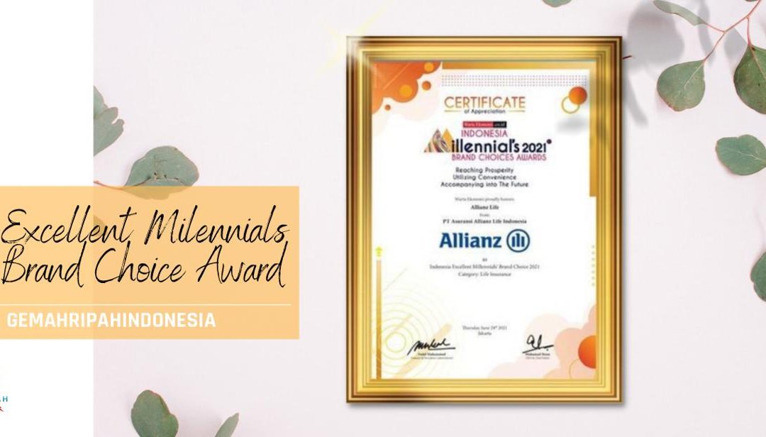 Allianz Life Indonesia Raih Penghargaan Indinesia Milennial’s Brand Choices 2021