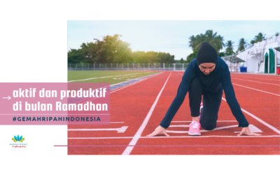 Aktif dan Produktif di Bulan Ramadhan
