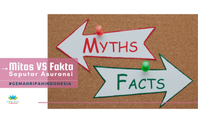 Mitos VS Fakta Seputar Asuransi